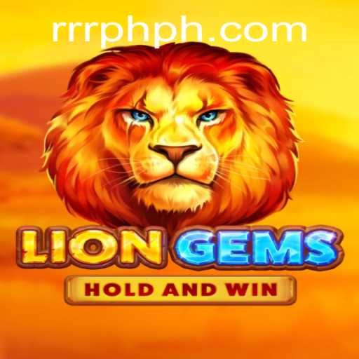 Exploring the World of LionGems and the RRRPH Phenomenon